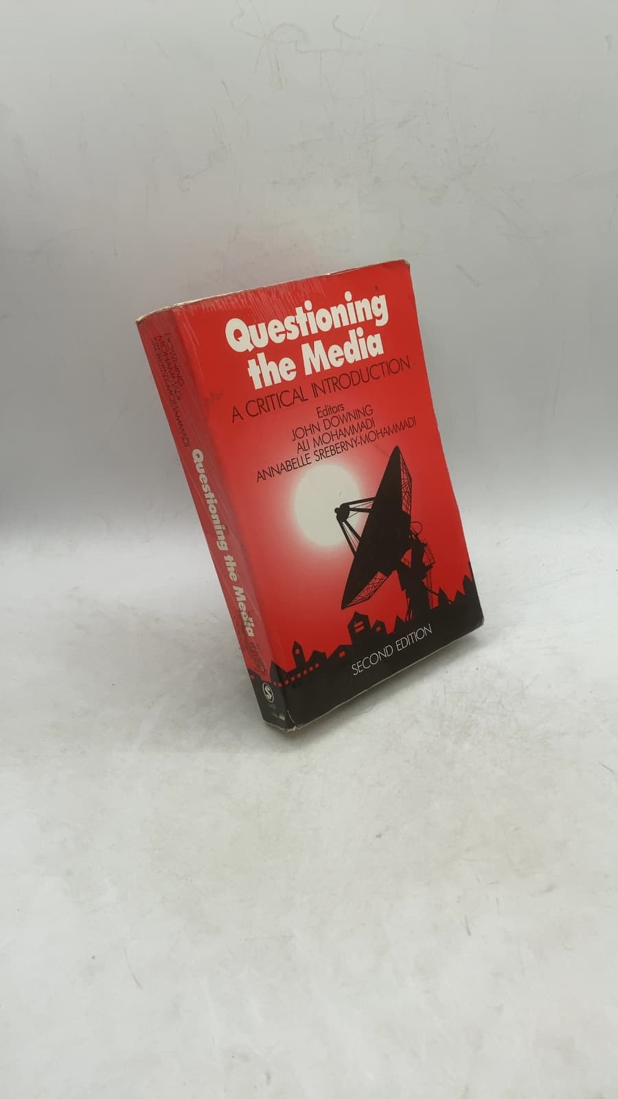Questioning the Media: A Critical Introduction by John Downing, Ali Mohammadi, Annabelle Sreberny-Mohammadi - front cover