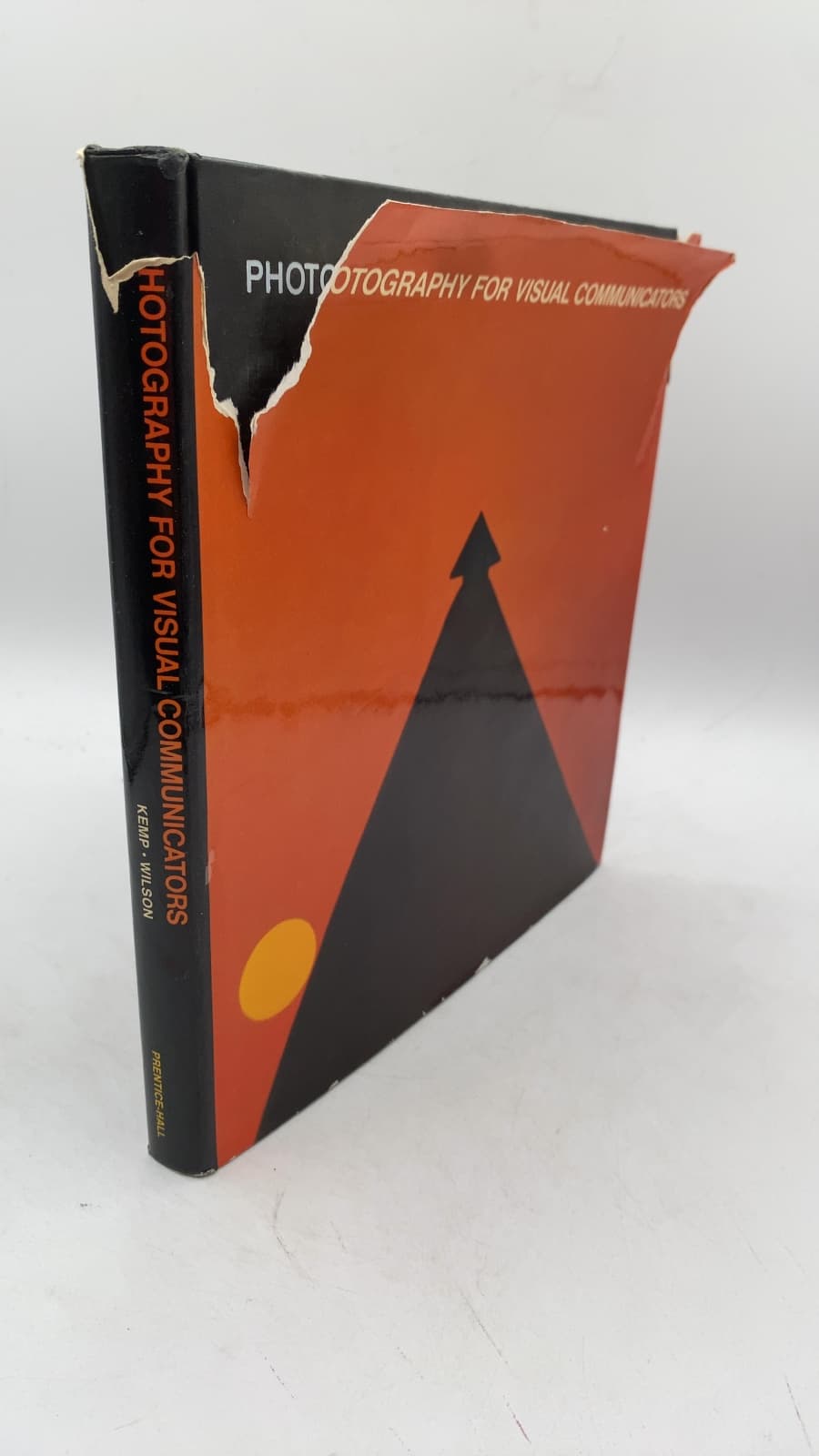 Photography FOR Visual Communicators by Weston D. Kemp - front cover