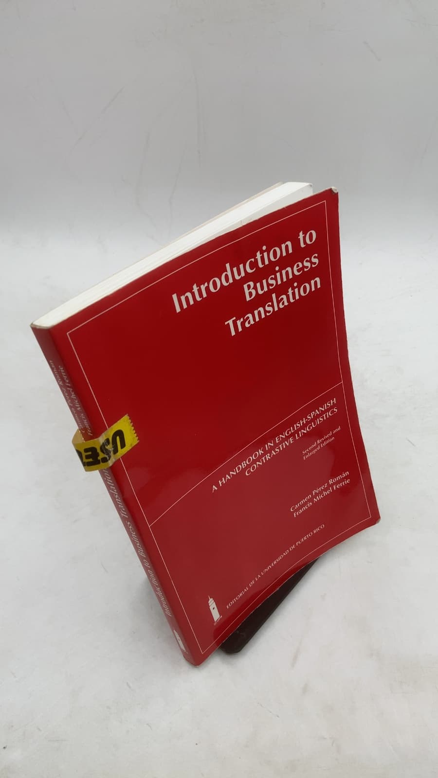 Introduction to Business Translation: A Handbook in English-Spanish Contrastive Linguistics by Carmen Pérez Román, Francis Michel Ferrié - front cover