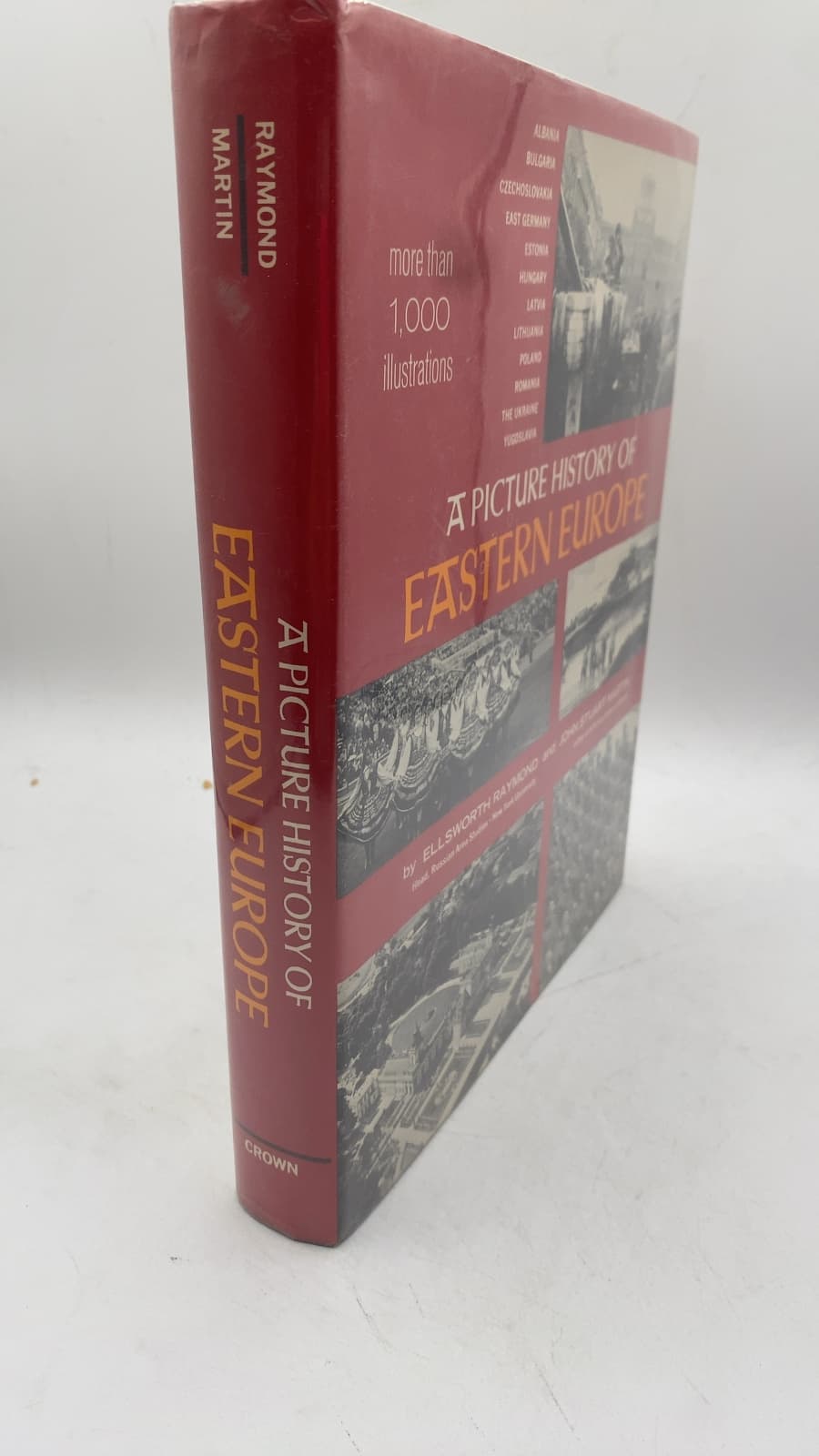 A Picture History of Eastern Europe by Ellsworth Raymond and John Stuart Martin - front cover