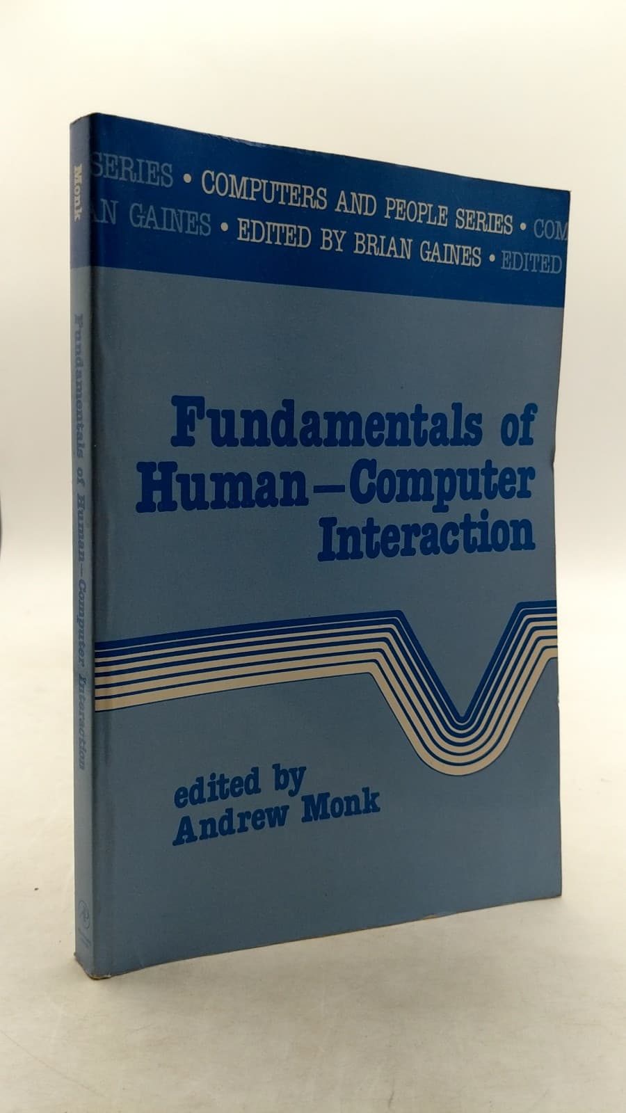 Fundamentals of Human–Computer Interaction by Edited by Andrew Monk - front cover