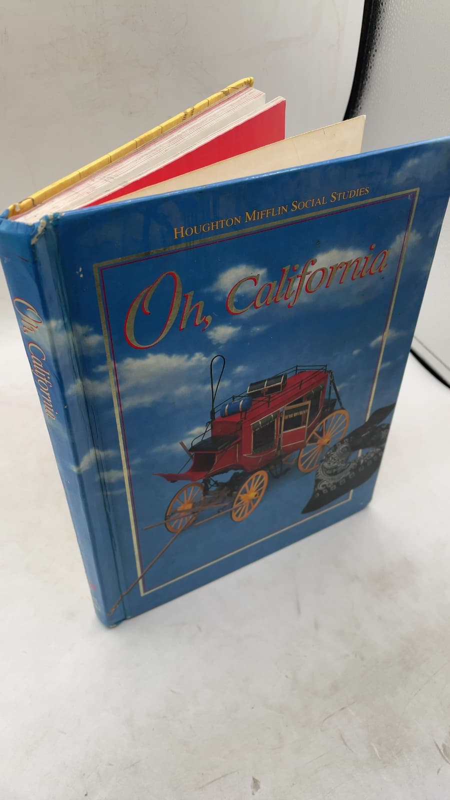 Oh, California by Beverly J. Armento, Gary B. Nash, Christopher L. Salter, Karen K. Wixson - front cover