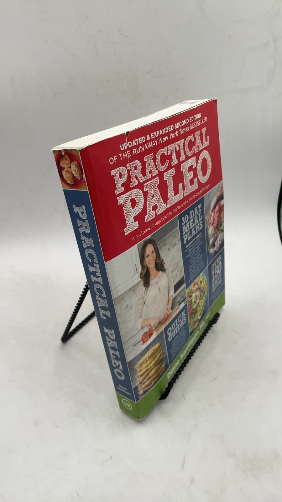 Practical Paleo: A Customized Approach to Health and a Whole-Foods Lifestyle