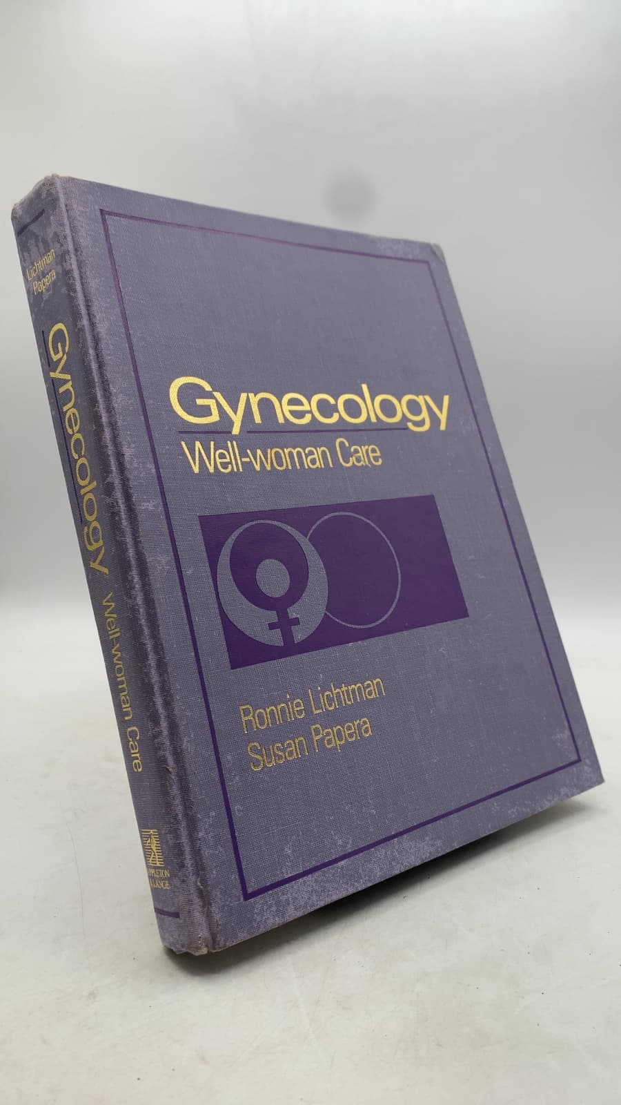 Gynecology: Well-woman Care by Ronnie Lichtman, Susan Papera - front cover