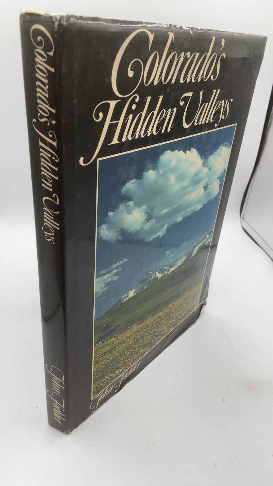Colorado's Hidden Valleys by John Fielder - front cover