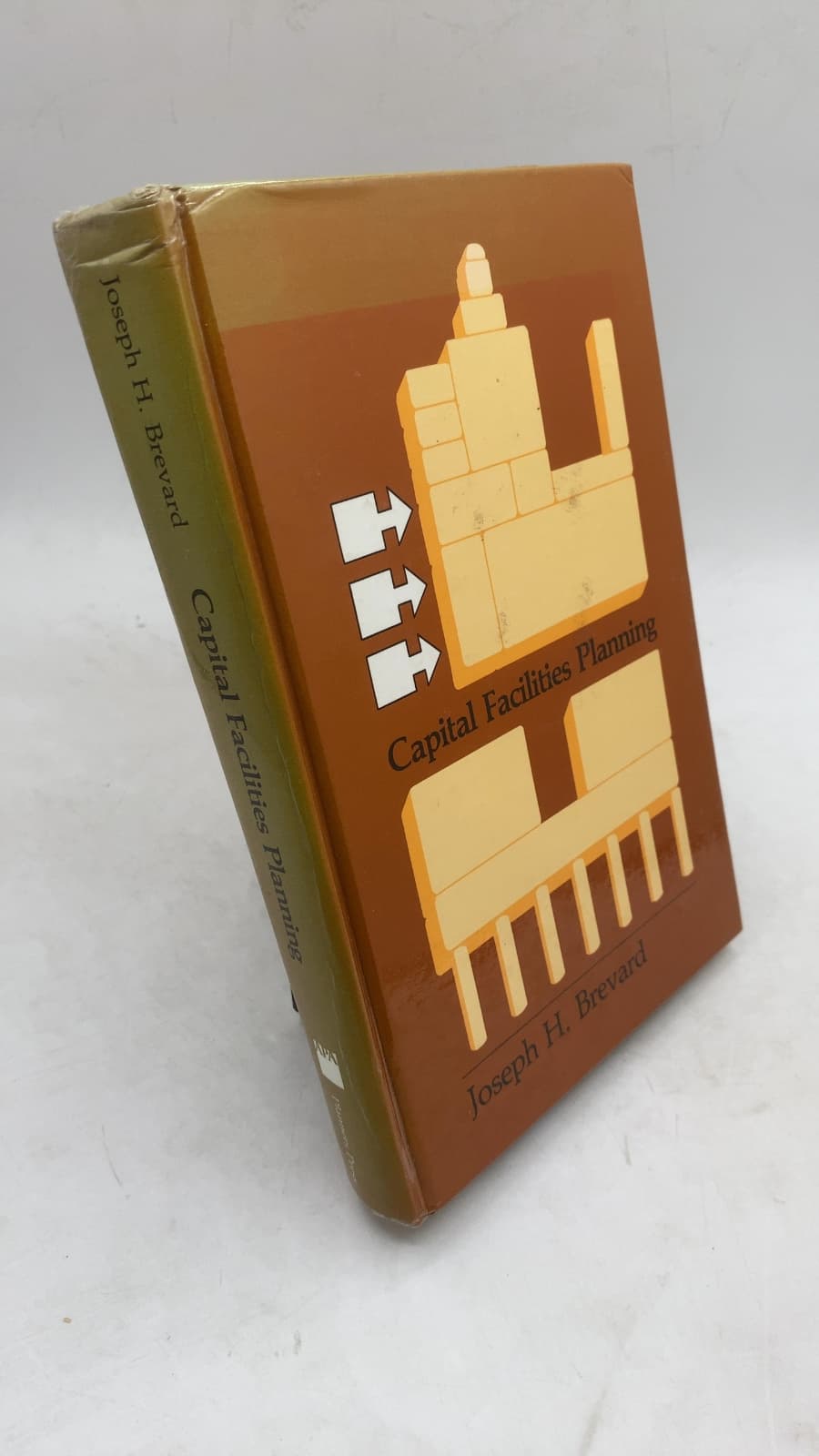 Capital Facilities Planning: A Tactical Approach by Joseph H. Brevard - front cover