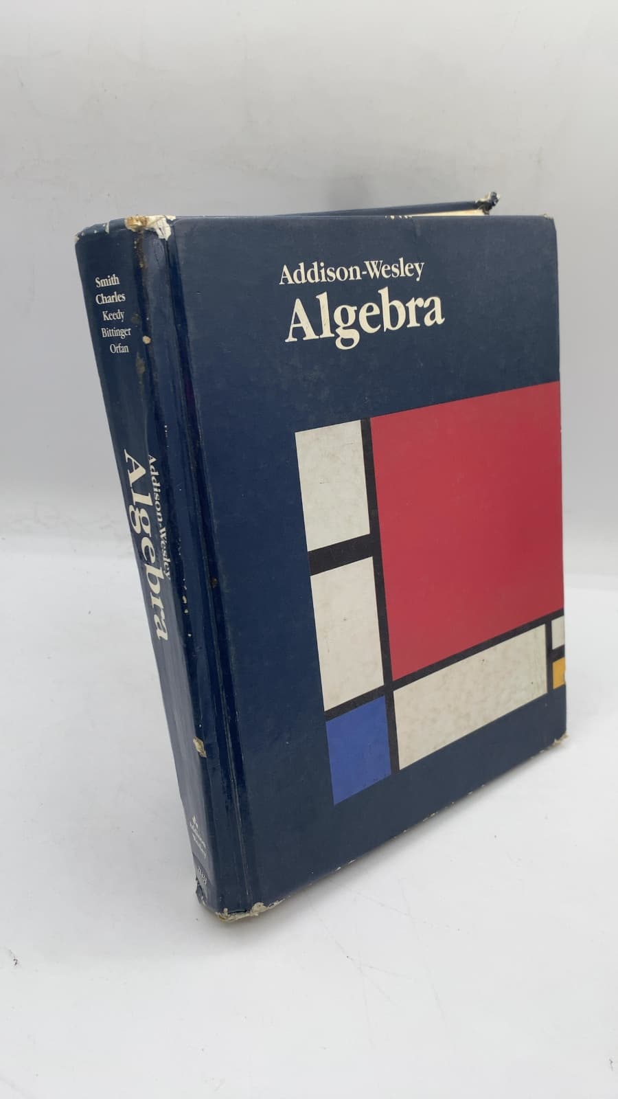Addison-Wesley Algebra by Stanley A. Smith, Randall I. Charles, Mervin L. Keedy, Marvin L. Bittinger, Lucy J. Orfan - front cover