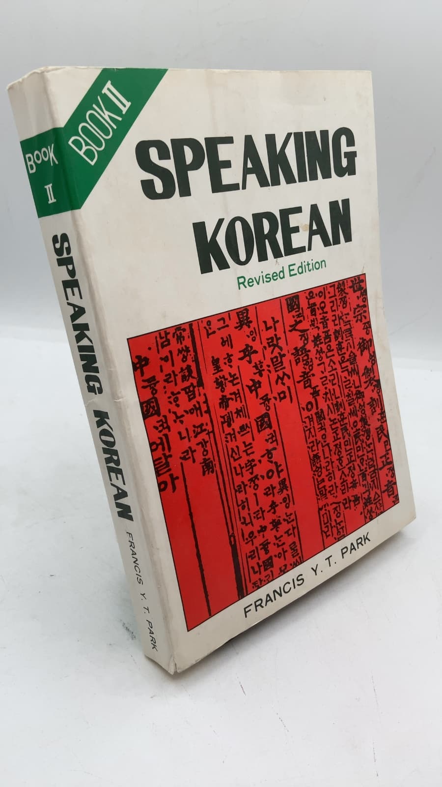Speaking Korean: Revised Edition, Book II