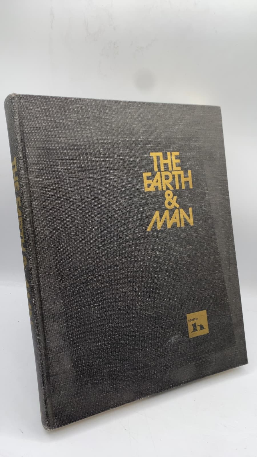 The Earth and Man: A Rand McNally World Atlas by Sir Julian Huxley (Foreword) - front cover