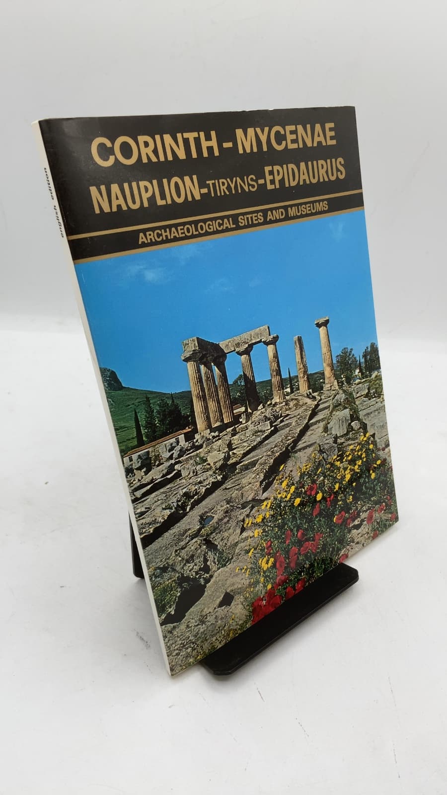 Corinth - Mycenae Nauplion - Tiryns - Epidaurus by Elisavet Spatharis, Kelly Petropoulou - front cover