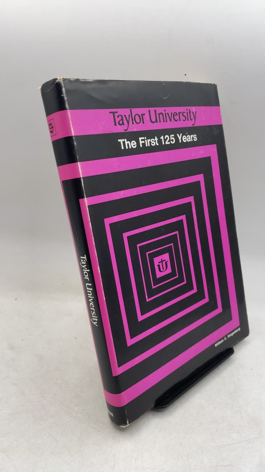 Taylor University: The First 125 Years by William C. Ringenberg - front cover