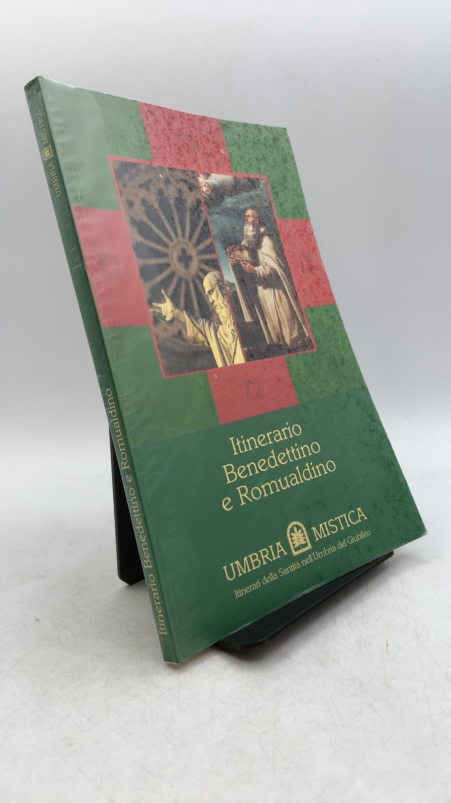 Itinerario Benedettino e Romualdino by Gustavo Cuccini, Antonio Giorgi - front cover