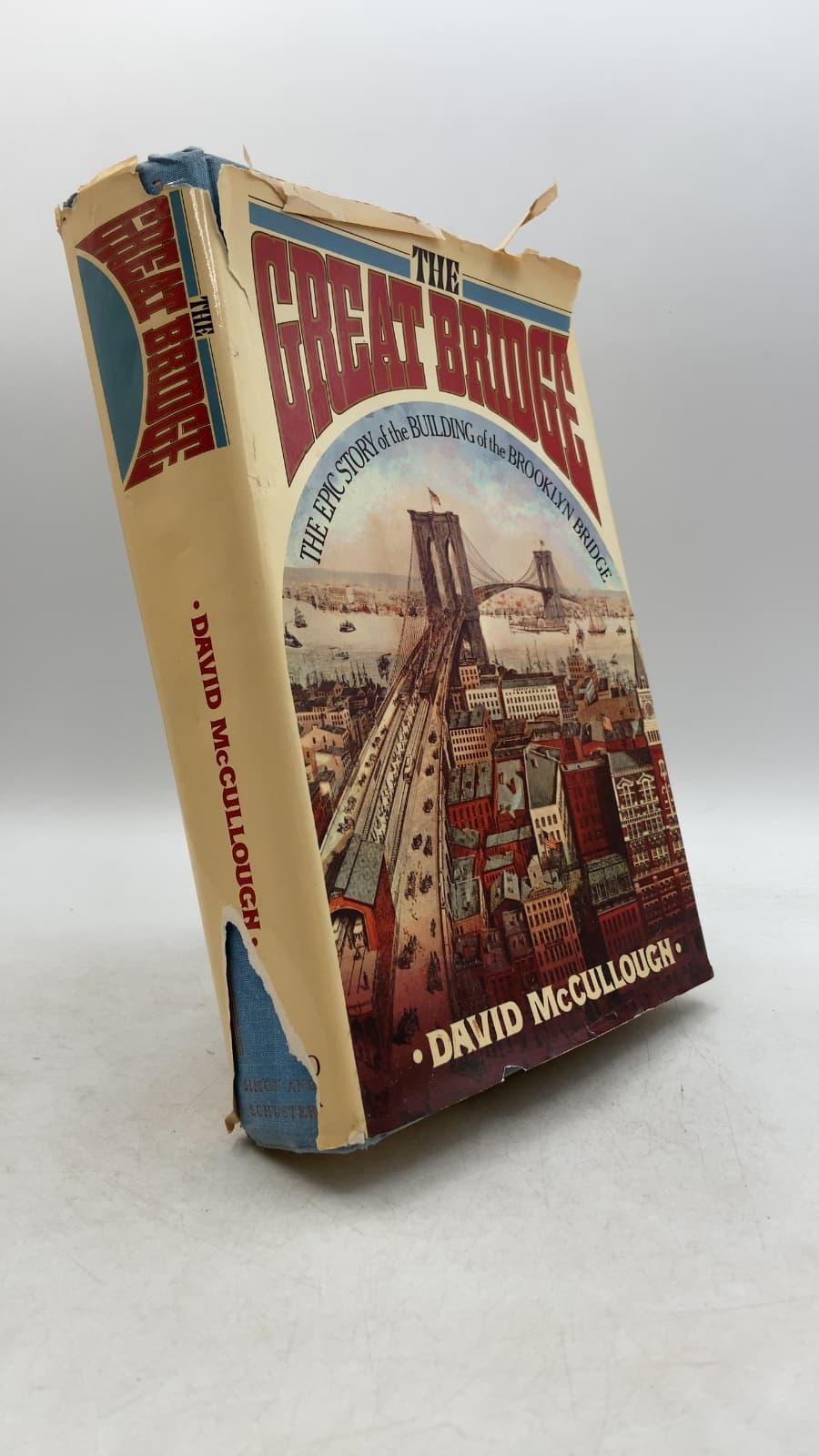 The Great Bridge by David McCullough - front cover
