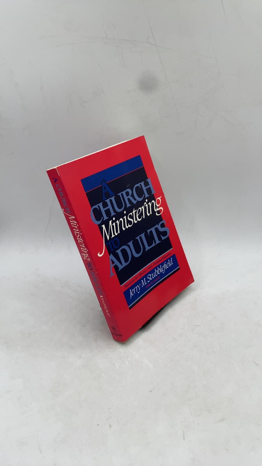 A Church Ministering to Adults by Jerry M. Stubblefield - front cover