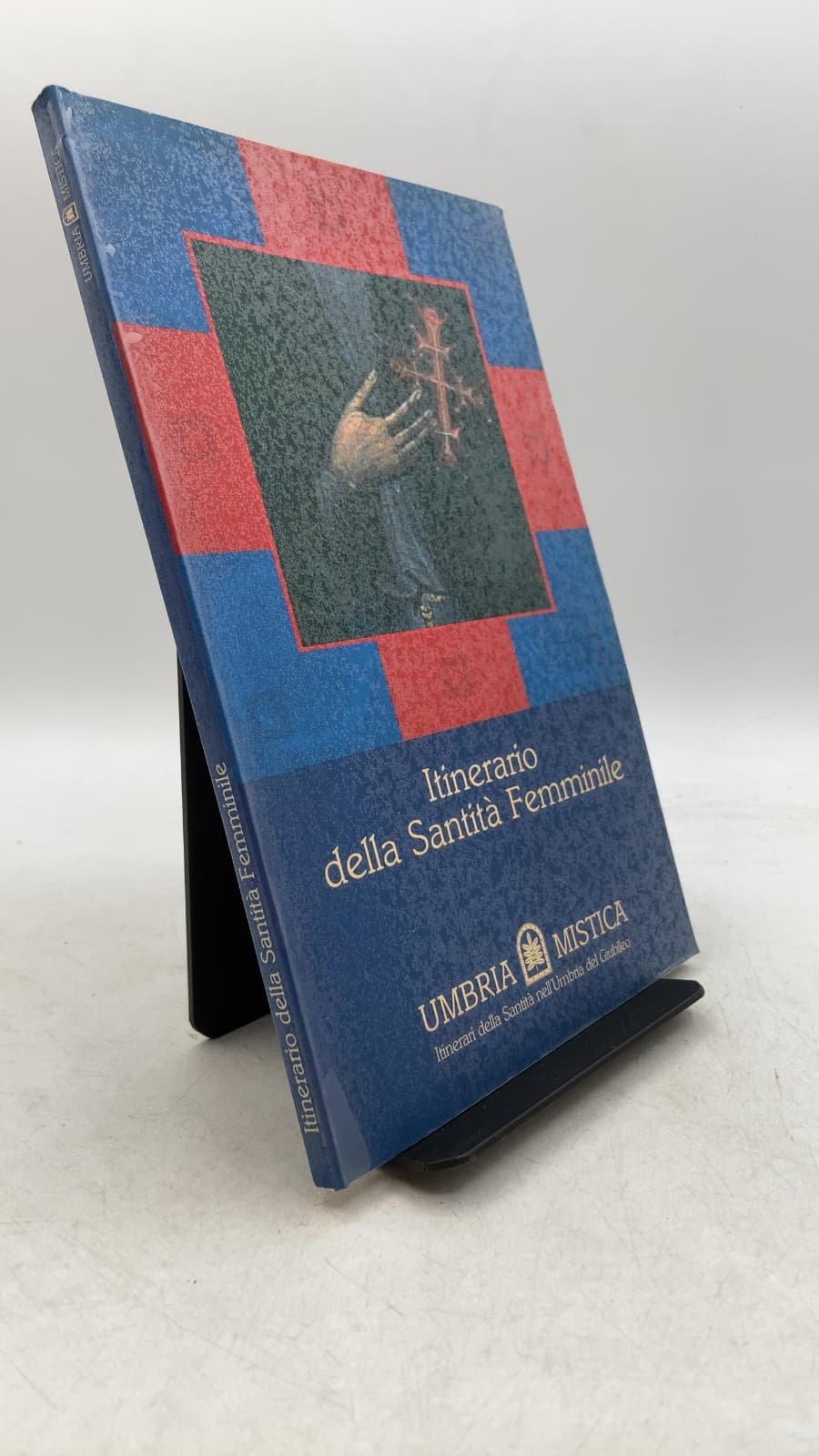 Itinerario della Santità Femminile by Maria Rita Silvestrelli - front cover