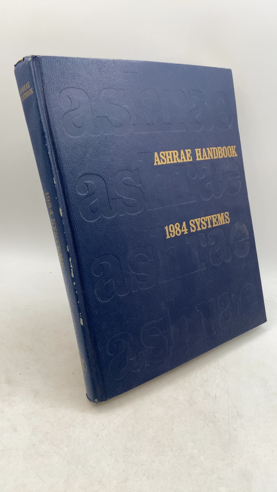 ASHRAE Handbook 1984 Systems by American Society of Heating, Refrigerating and Air-Conditioning Engineers, Inc. - front cover