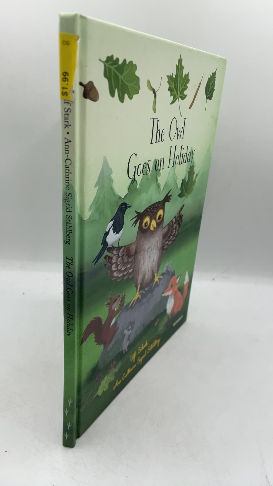 The Owl Goes on Holiday by Ulf Stark, Ann-Cathrine Sigrid Stahlberg - front cover