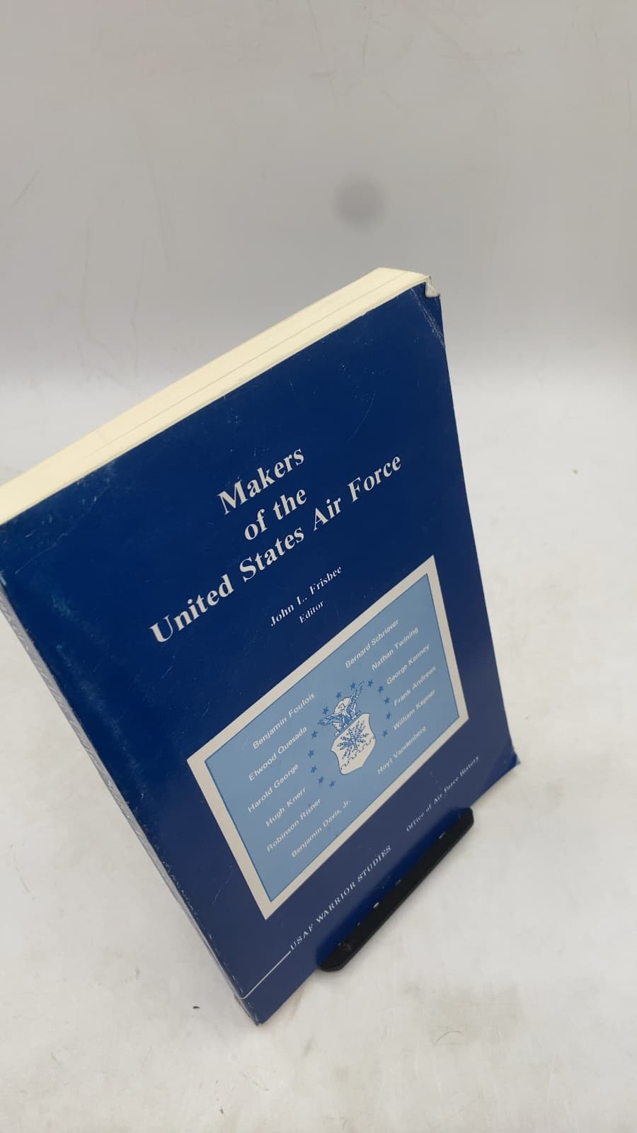 Makers of the United States Air Force by Edited by John L. Frisbee - front cover