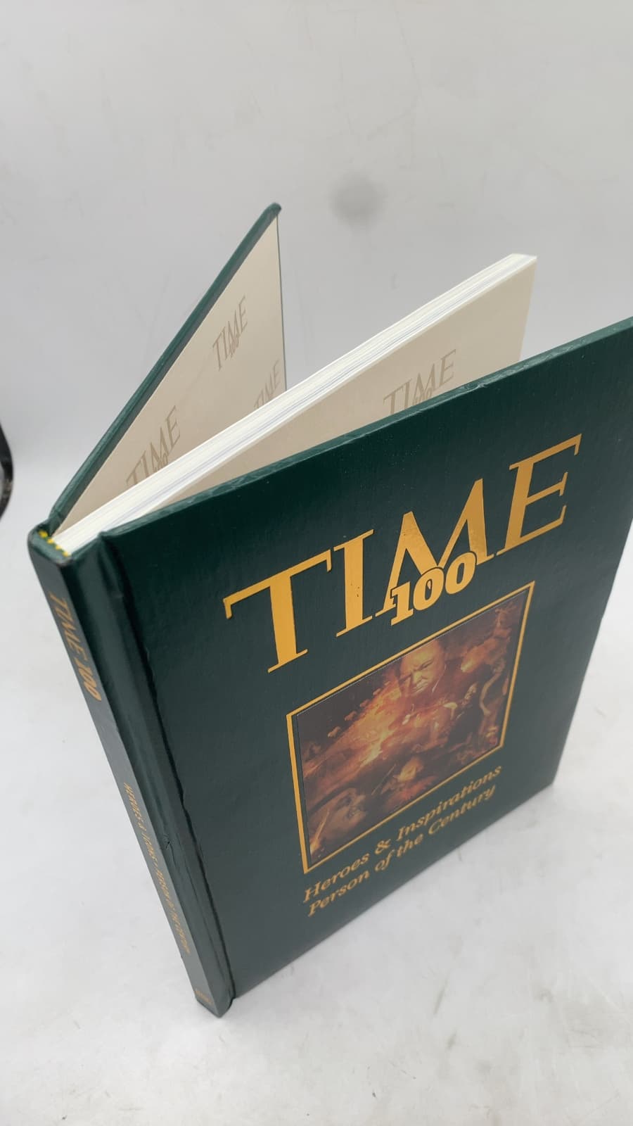 TIME 100: Heroes & Icons Person of the Century by Kelly Knauer (Editor) - front cover
