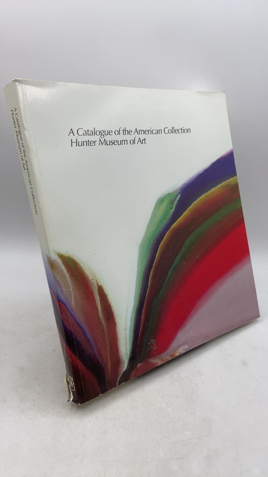 A Catalogue of the American Collection Hunter Museum of Art by William T. Henning, Jr. - front cover