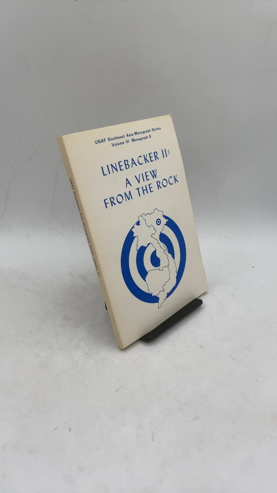 Linebacker II: A View from the Rock by Brigadier General James R. McCarthy and Lieutenant Colonel George B. Allison - front cover