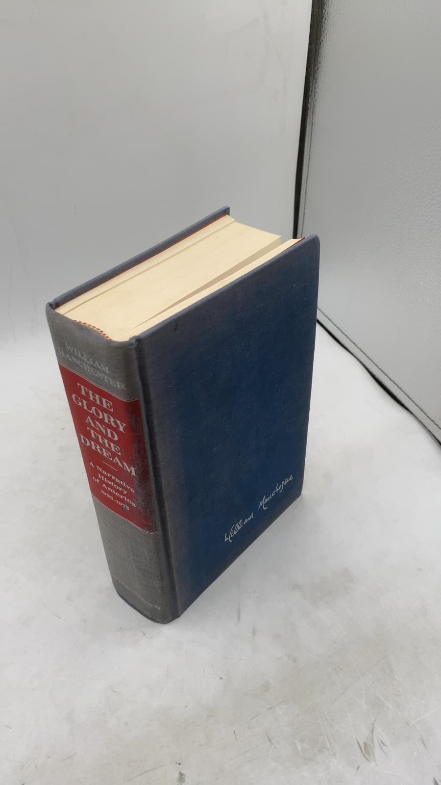 The Glory and the Dream: A Narrative History of America 1932-1972