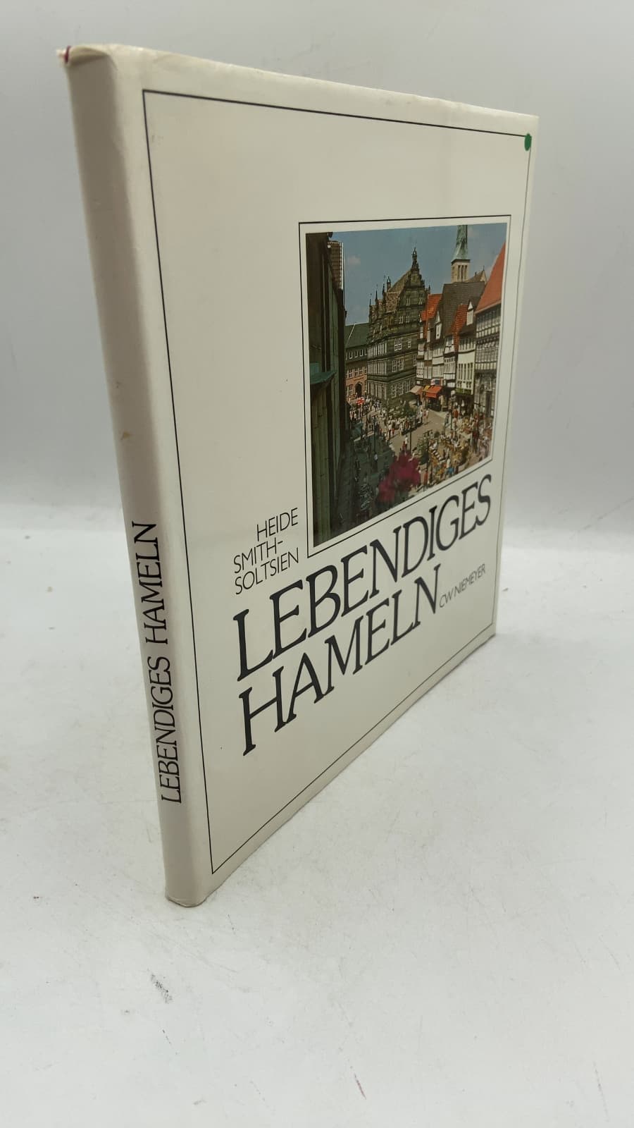 Lebendiges Hameln by Heide Smith-Soltsien, Günther Niemeyer - front cover