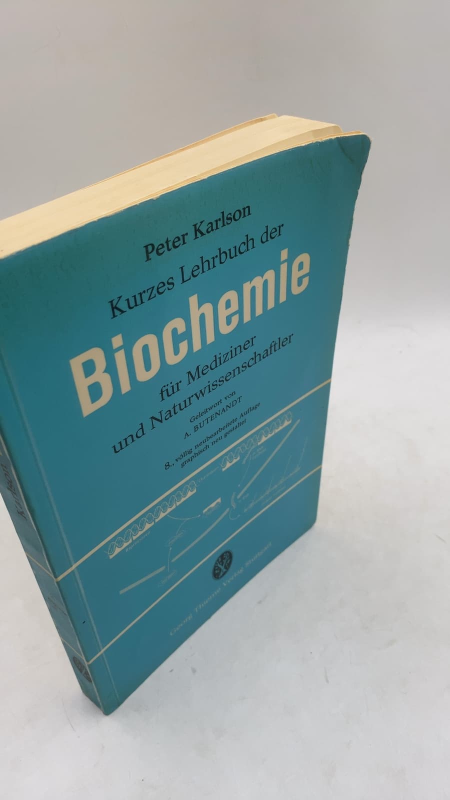 Kurzes Lehrbuch der Biochemie für Mediziner und Naturwissenschaftler by Peter Karlson - front cover