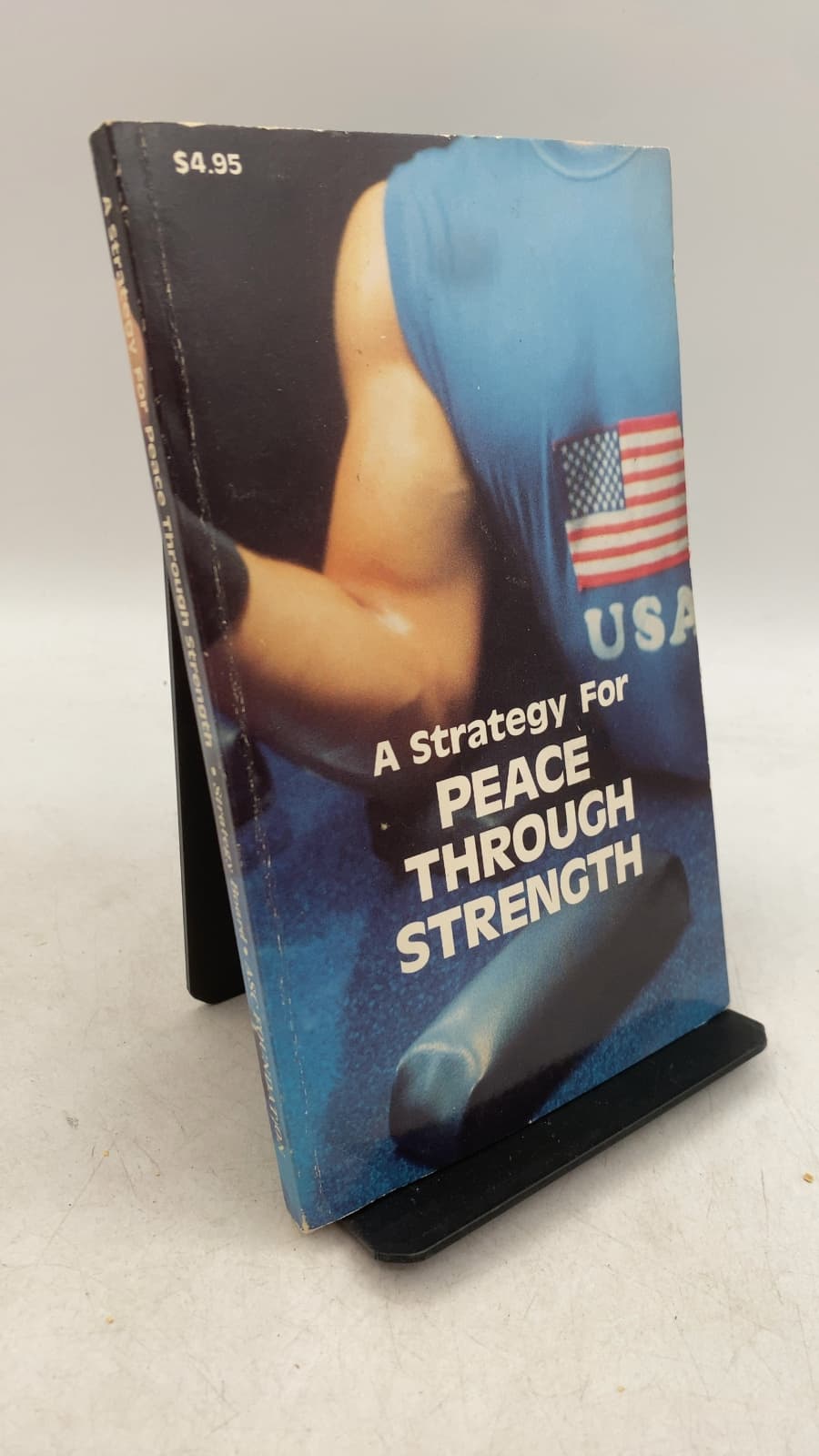 A Strategy For Peace Through Strength