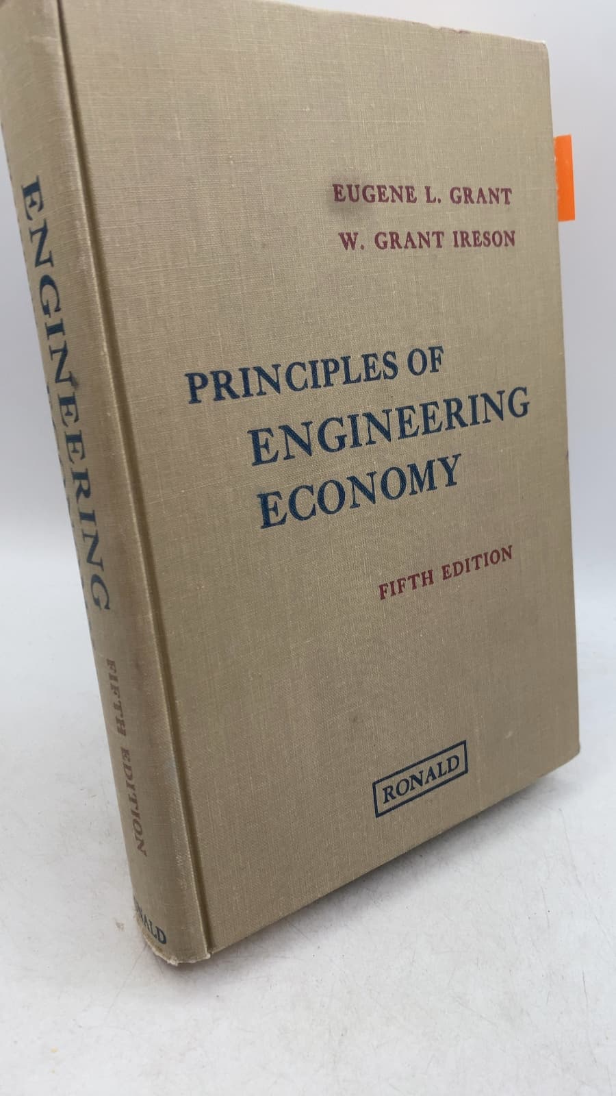 Principles of Engineering Economy by Eugene L. Grant, W. Grant Ireson - front cover