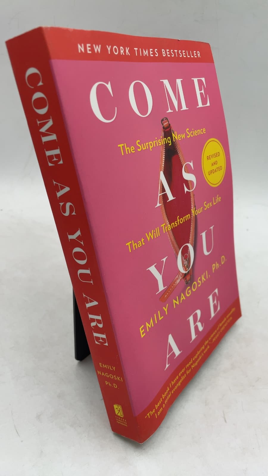 Come As You Are: The Surprising New Science That Will Transform Your Sex Life by Emily Nagoski, Ph.D. - front cover