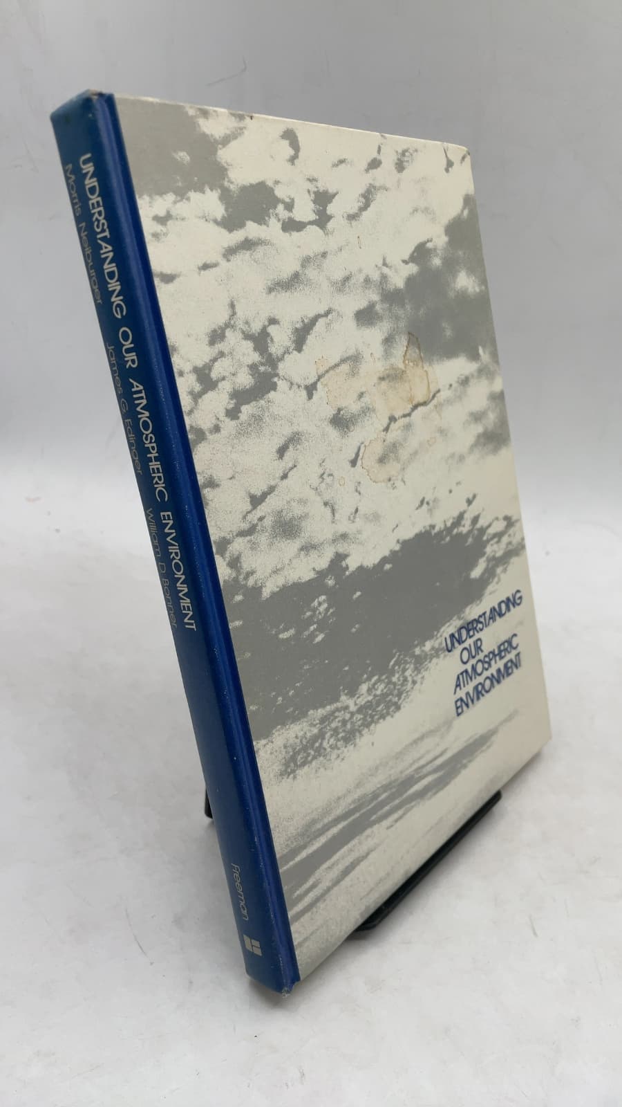 Understanding OUR Atmospheric Environment by Morris Neiburger, James G. Edinger, William D. Bonner - front cover