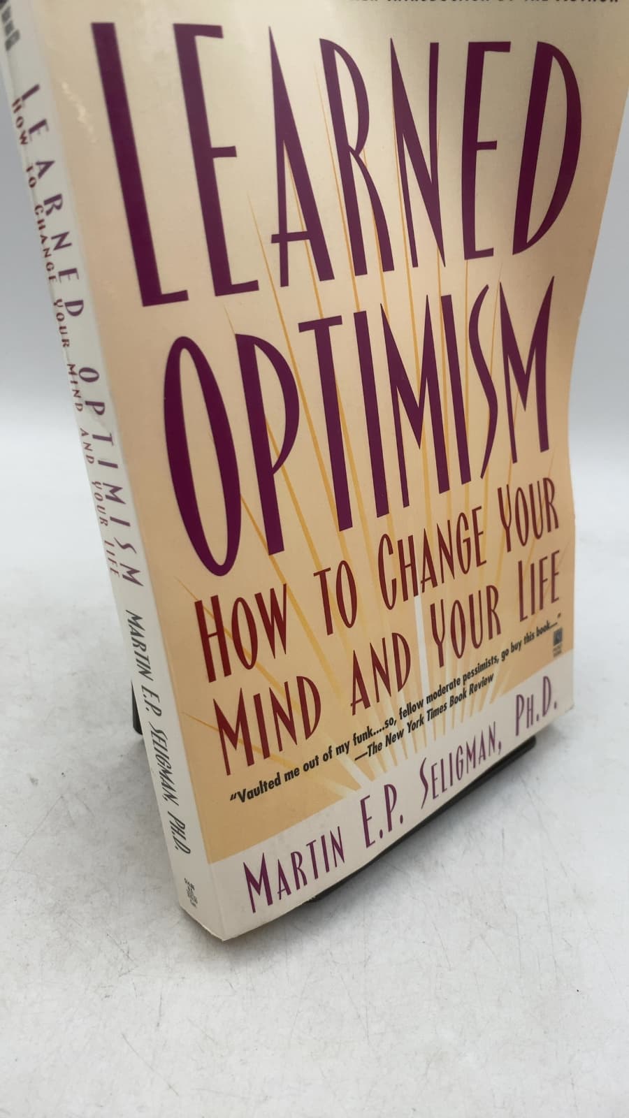 Learned Optimism: How to Change Your Mind and Your Life by Martin E.P. Seligman, Ph.D. - front cover