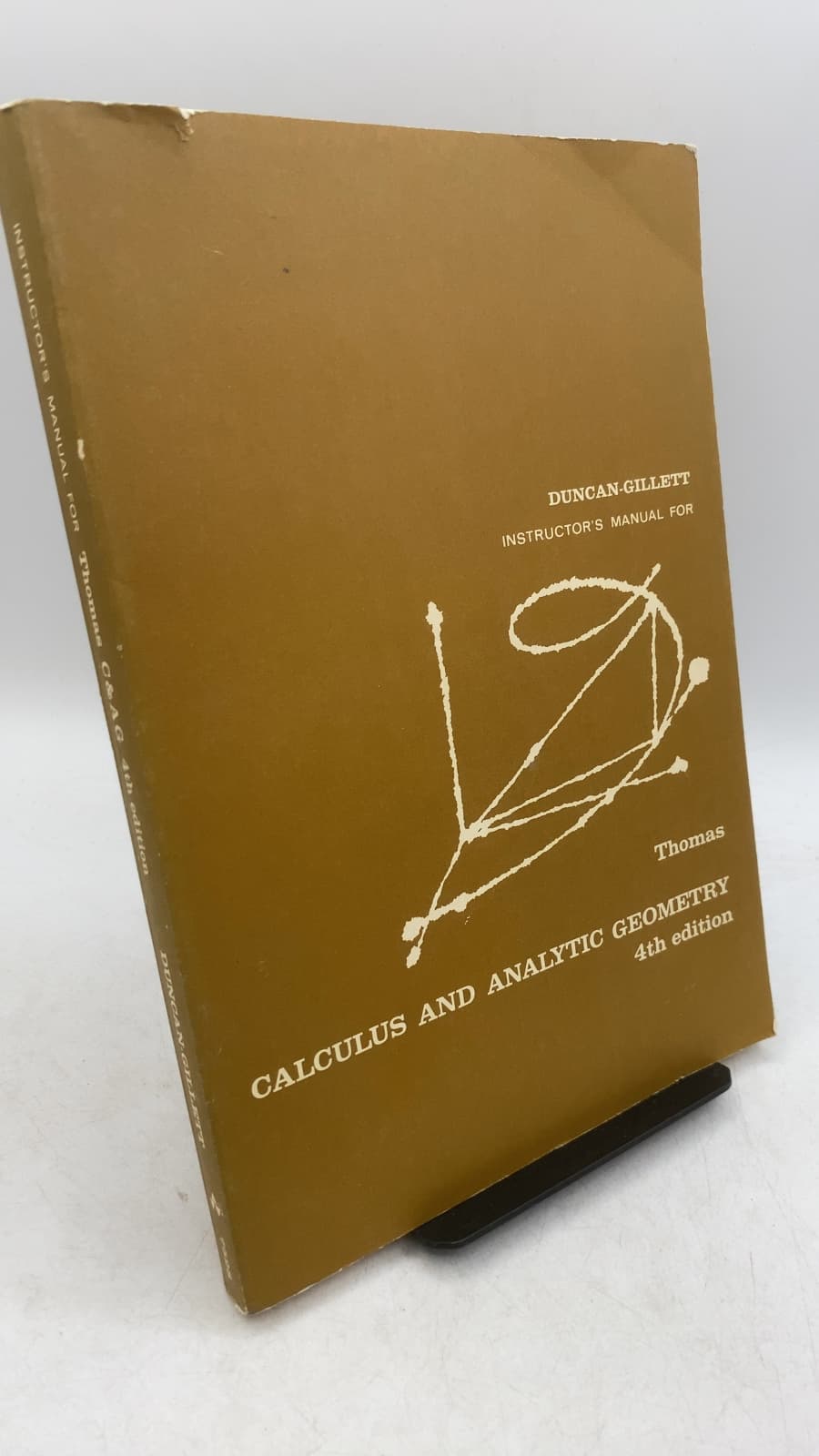 Instructor's Manual for Calculus and Analytic Geometry, Fourth Edition by Donald C. Duncan and Philip W. Gillett - front cover