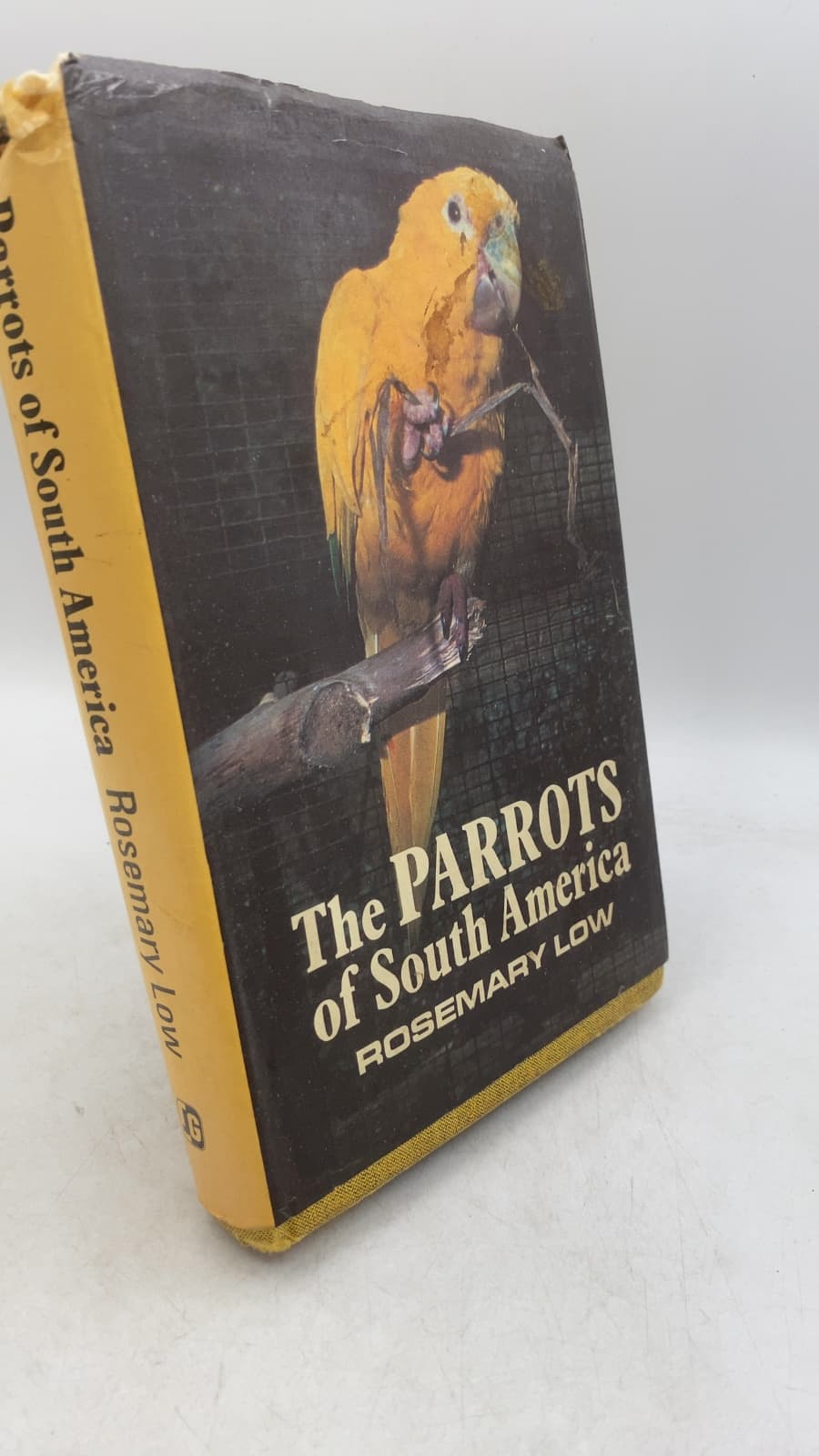 The Parrots of South America by Rosemary Low - front cover
