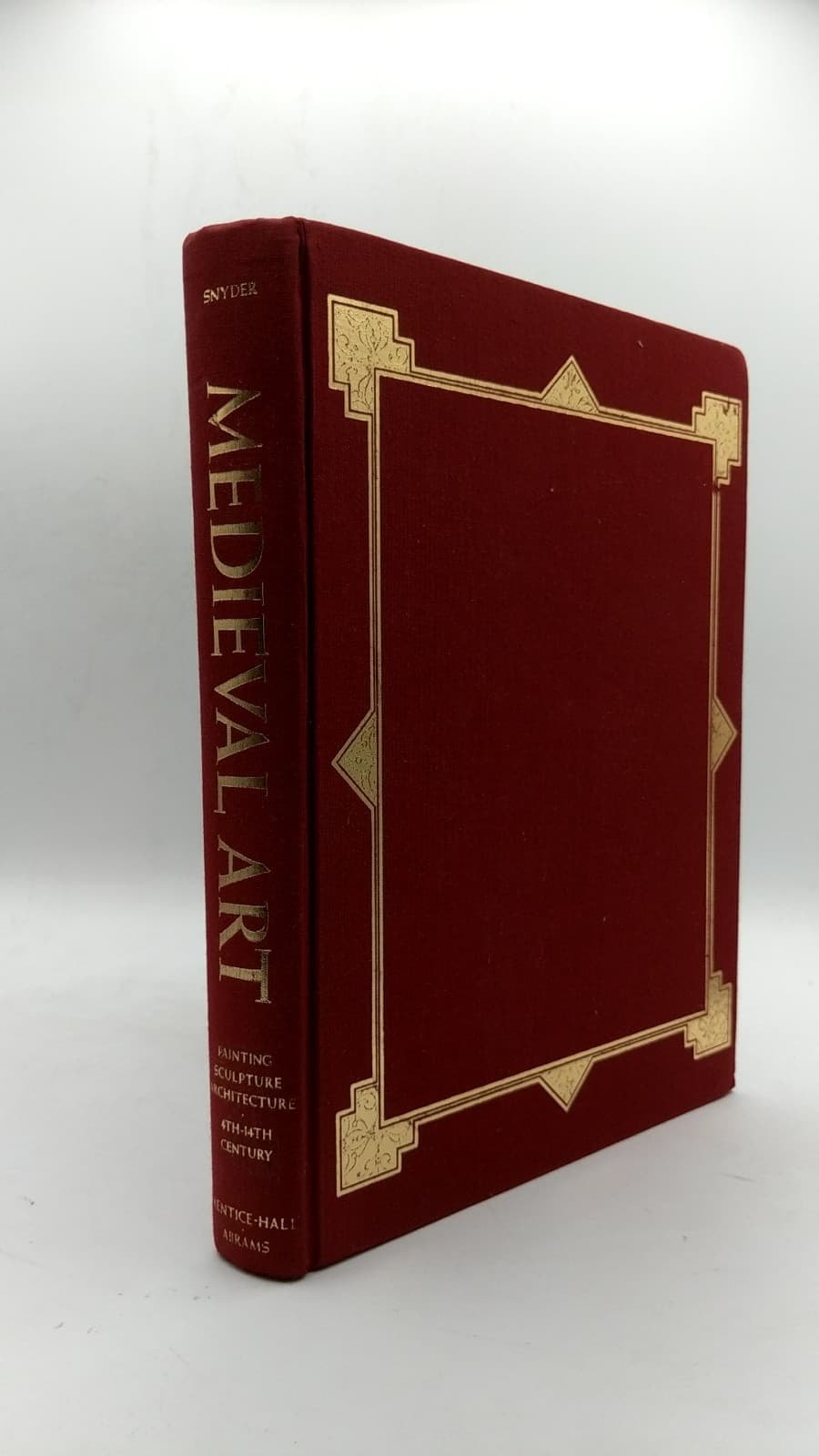 Medieval Art: Painting, Sculpture, Architecture 4th-14th Century by James Snyder - front cover