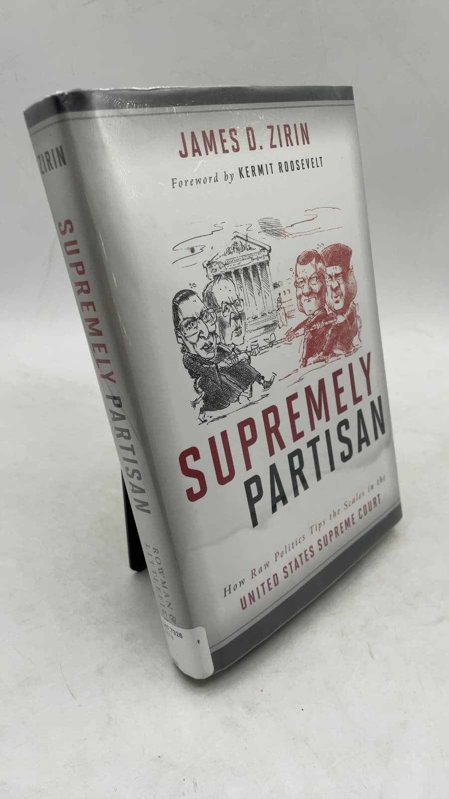 Supremely Partisan: How Raw Politics Tips the Scales in the United States Supreme Court