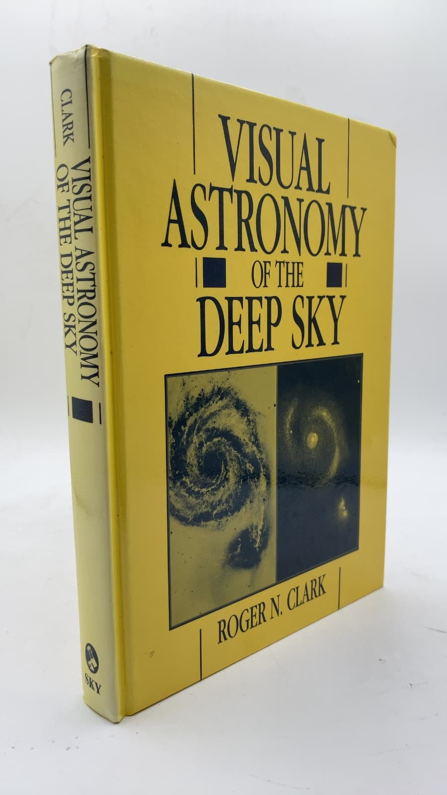 Visual Astronomy of the Deep Sky by Roger N. Clark, Ph.D. - front cover