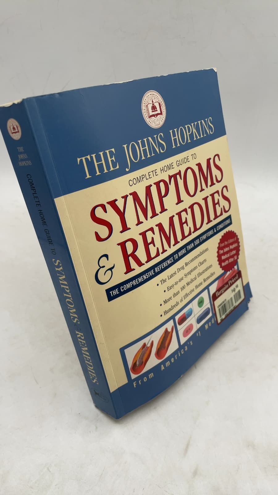 The Johns Hopkins Complete Home Guide to Symptoms & Remedies