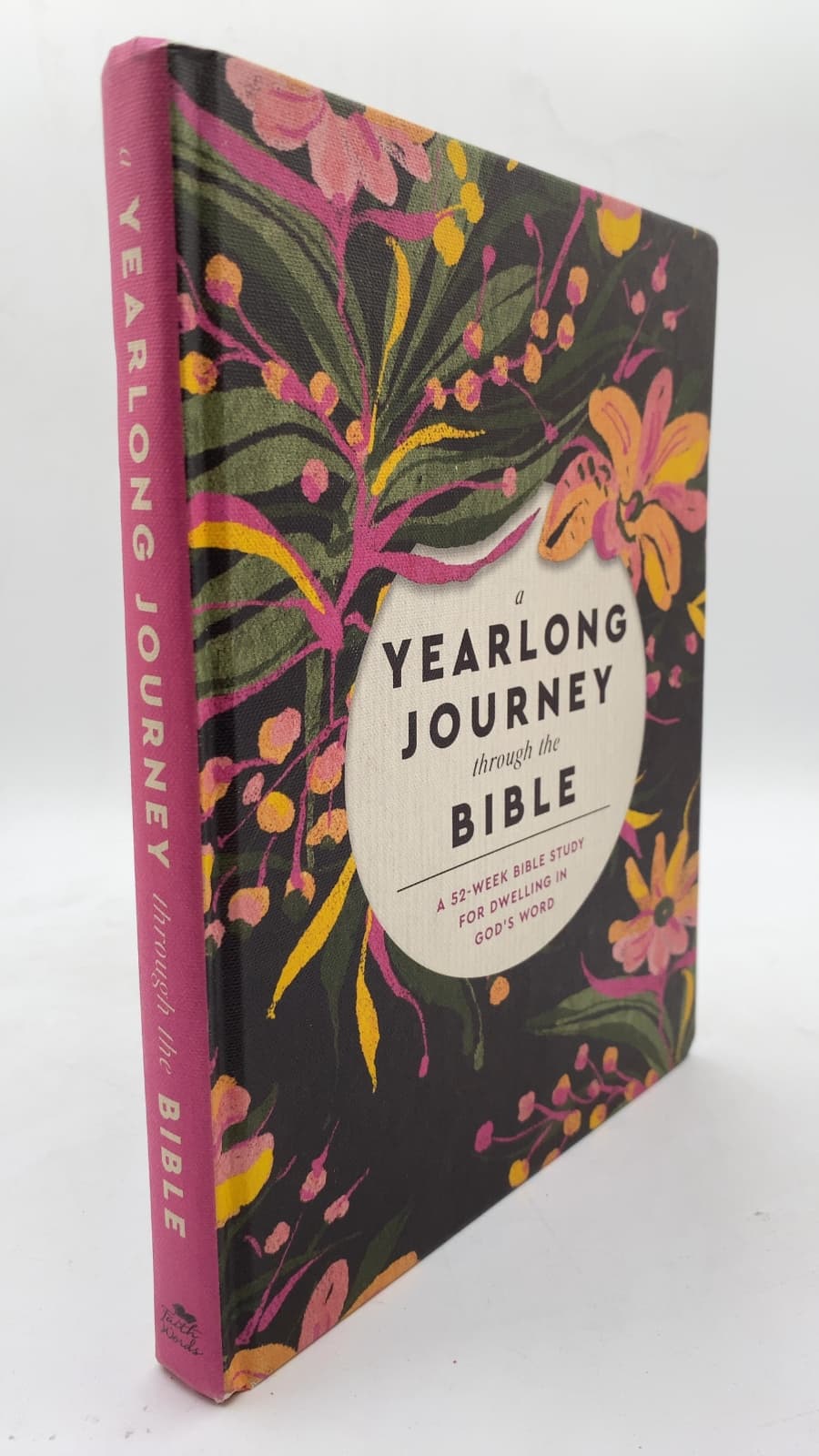 A Yearlong Journey Through the Bible: A 52-Week Bible Study for Dwelling in God's Word by Christopher D. Hudson - front cover