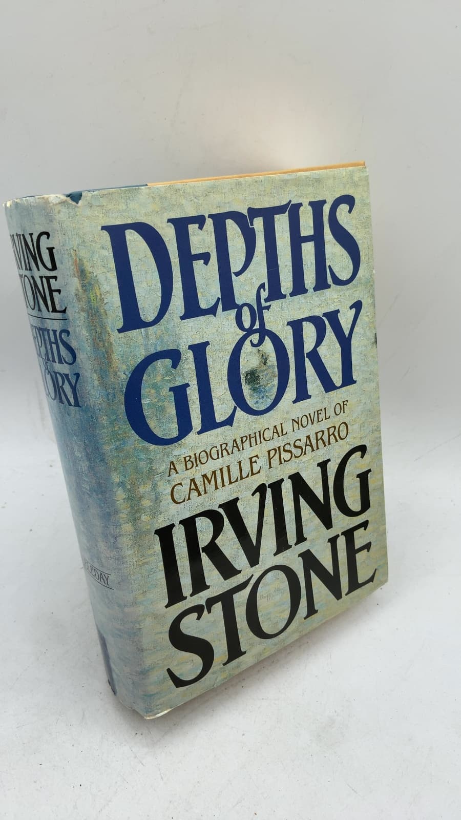 Depths of Glory: A Biographical Novel of Camille Pissarro