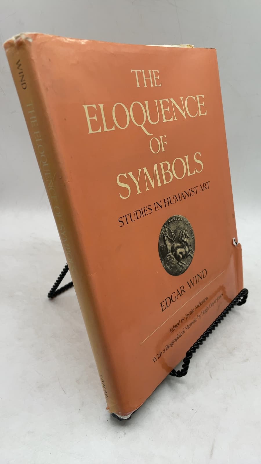 The Eloquence of Symbols: Studies in Humanist Art