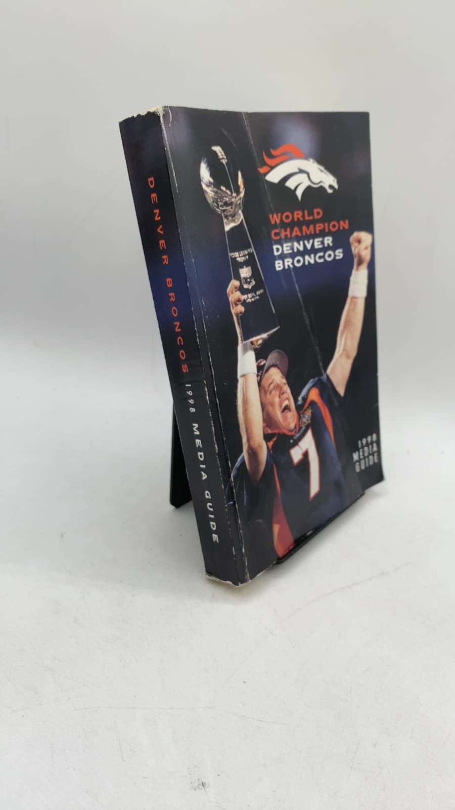 World Champion Denver Broncos 1998 Media Guide
