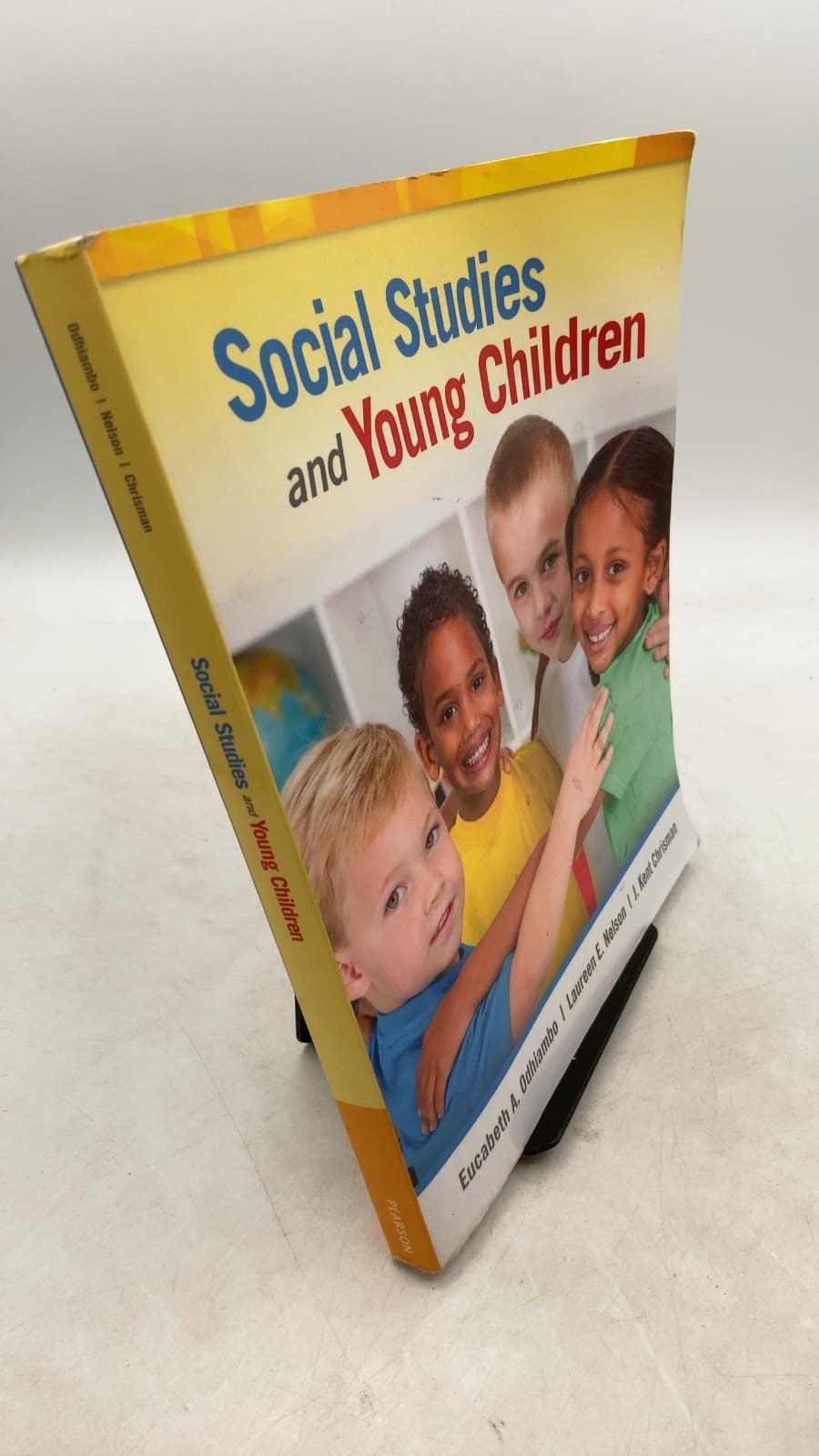 Social Studies and Young Children by Eucabeth A. Odhiambo, J. Kent Chrisman, Laureen Nelson - front cover