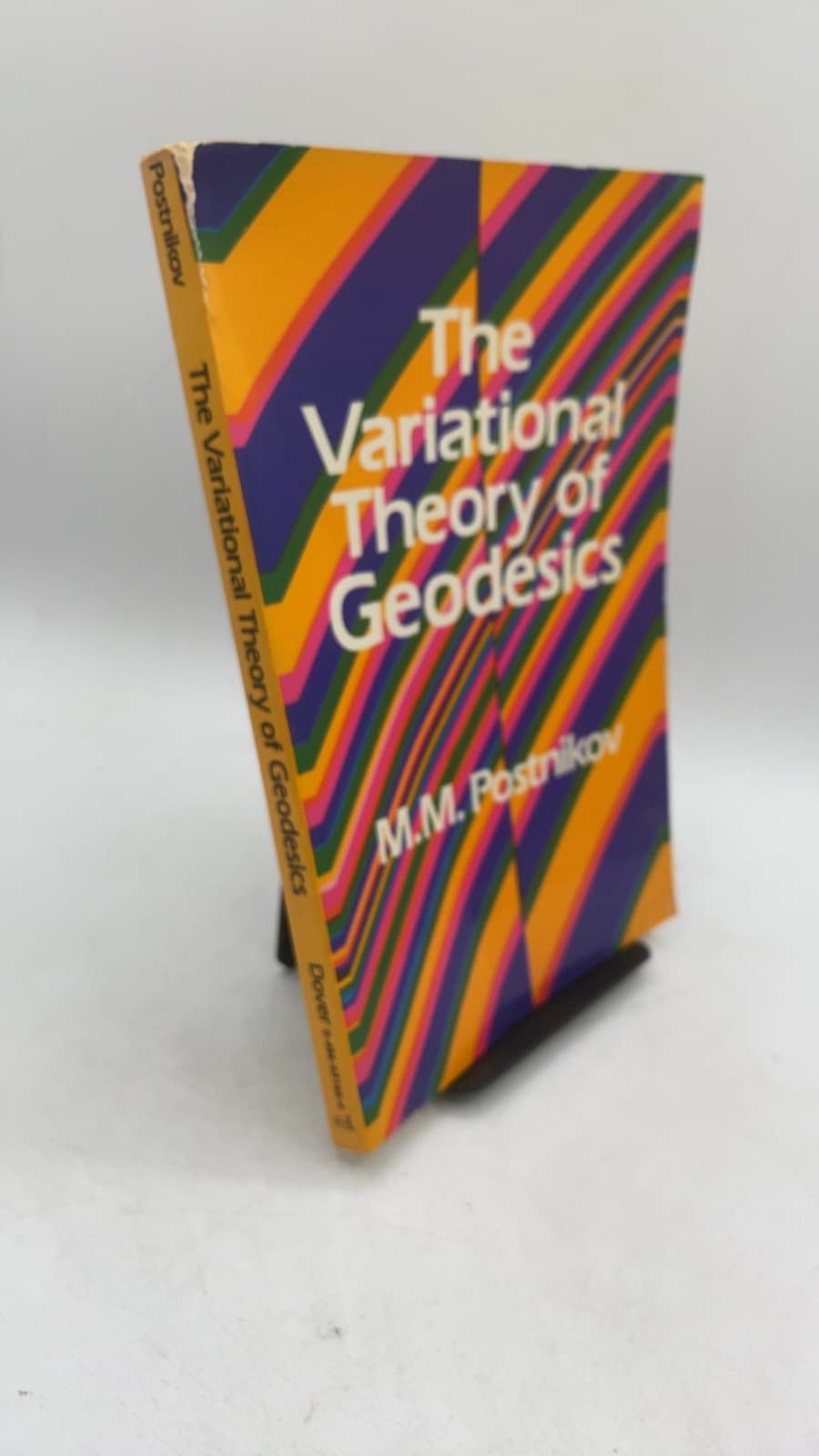 The Variational Theory of Geodesics by M.M. Postnikov - front cover
