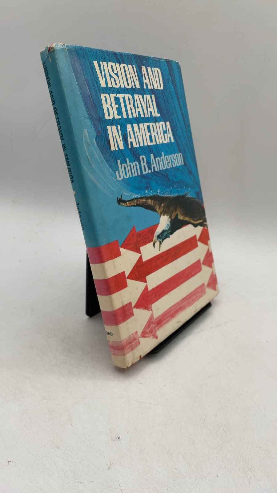 Vision and Betrayal in America