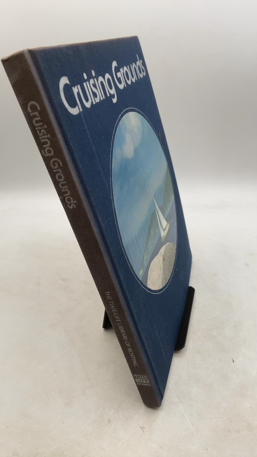 Cruising Grounds by The Editors of Time-Life Books - front cover