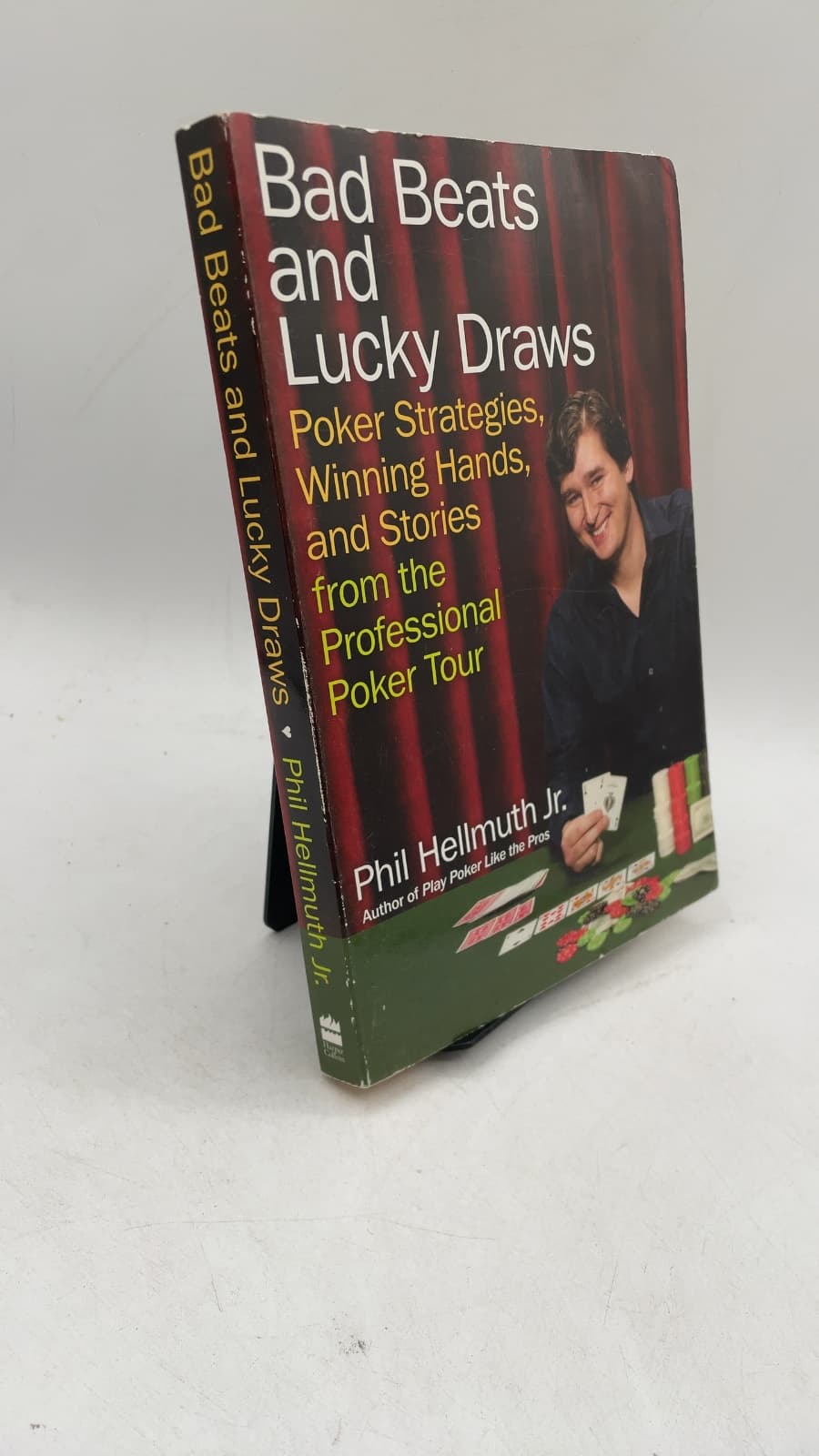 Bad Beats and Lucky Draws by Phil Hellmuth Jr. - front cover