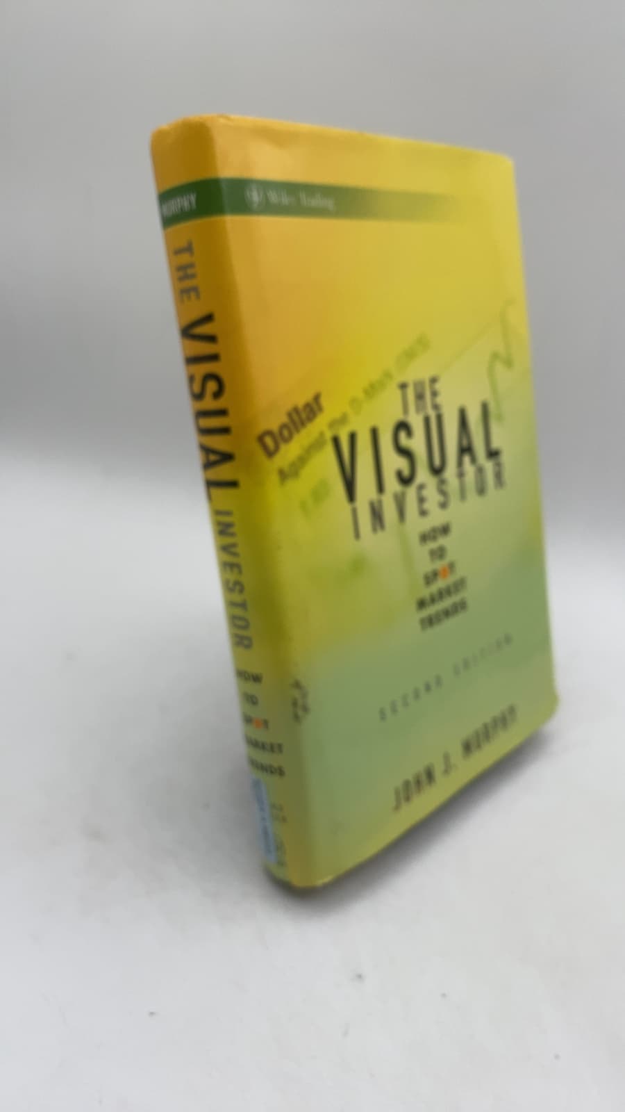 The Visual Investor: How to Spot Market Trends by John J. Murphy - front cover