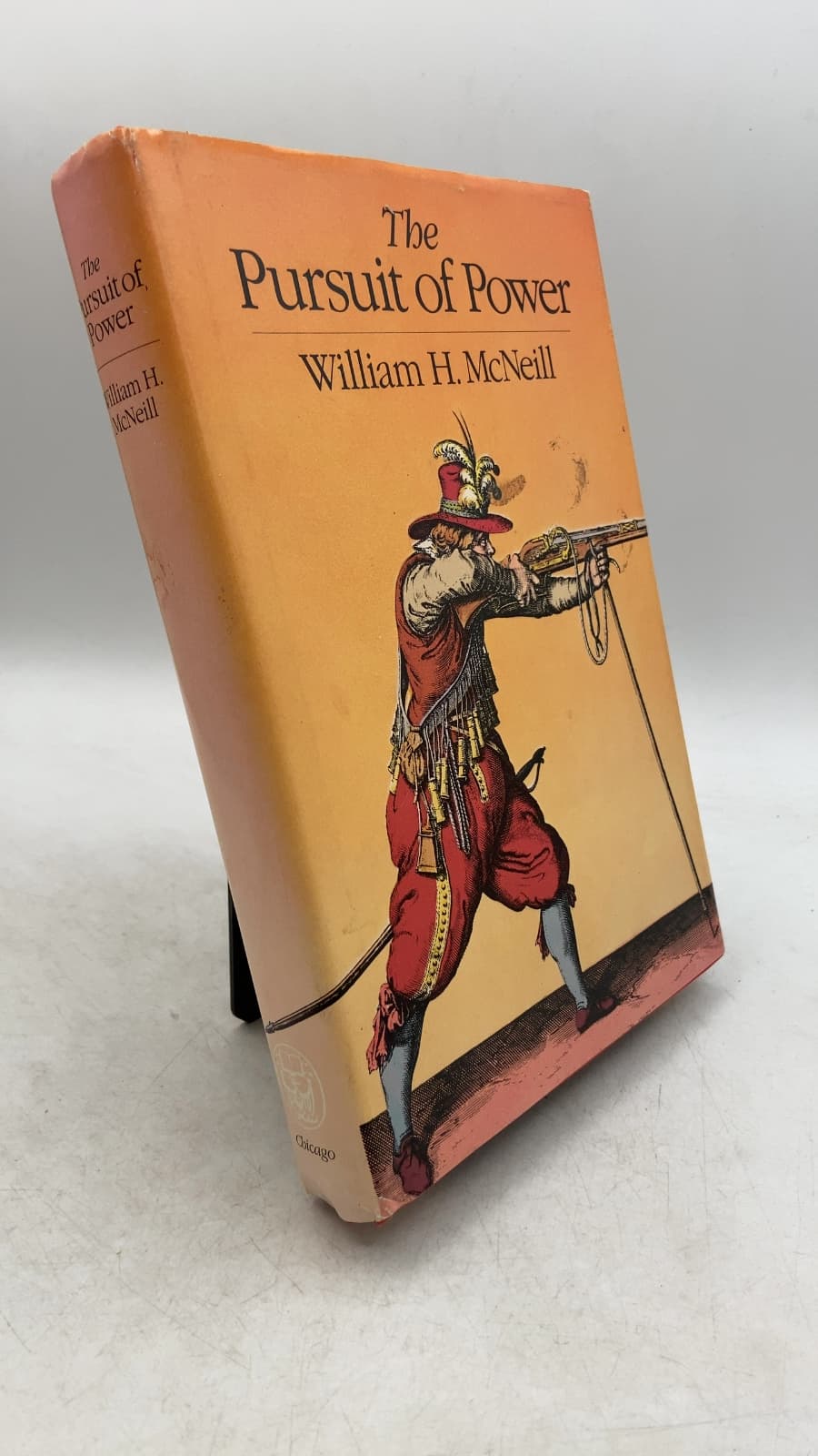 The Pursuit of Power: Technology, Armed Force, and Society since A.D. 1000 by William H. McNeill - front cover
